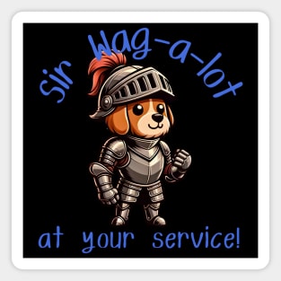 Sir Wag-a-lot: The Loyal Knight Pup Magnet